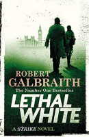 Robert Galbraith por Lethal White