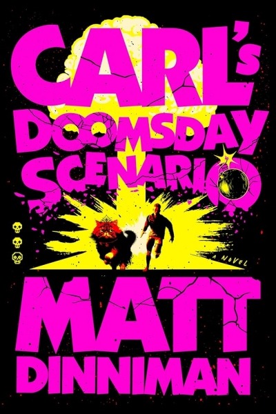 Carl's Doomsday Scenario por Matt Dinniman